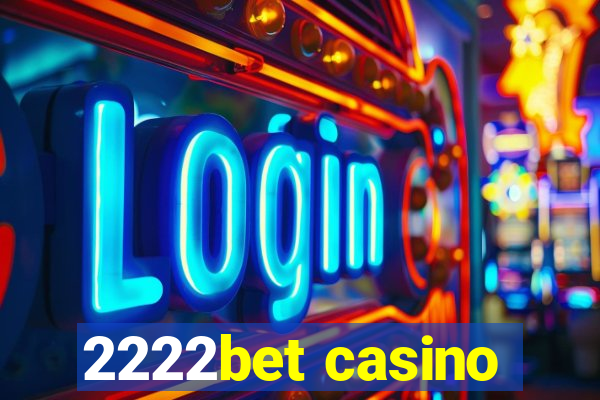 2222bet casino